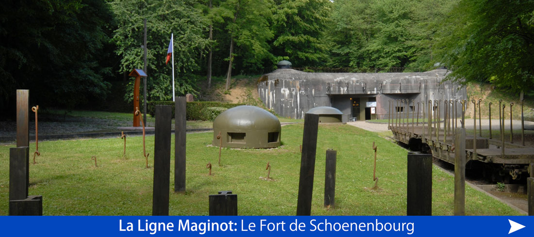La Ligne Maginot: Le Fort de Schoenenbourg